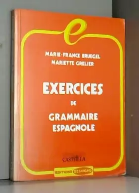 Couverture du produit · Exercices de grammaire espagnole