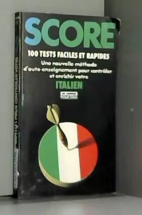 Couverture du produit · Score : 100 tests pour contrôler et améliorer votre italien