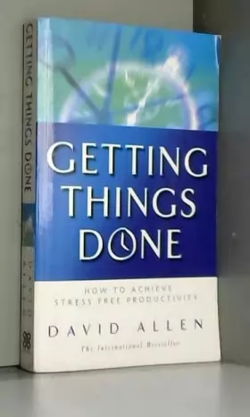 Couverture du produit · Getting Things Done : How to achieve stress-free Productivity