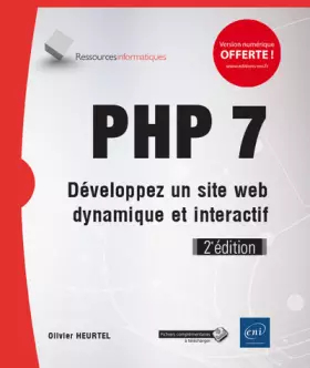 Couverture du produit · PHP 7 - Développez un site web dynamique et interactif (2e édition)