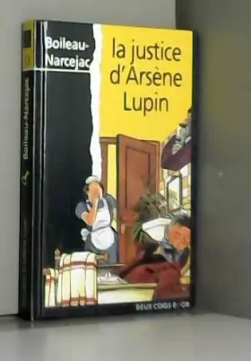 Couverture du produit · La justice d'Arsène Lupin
