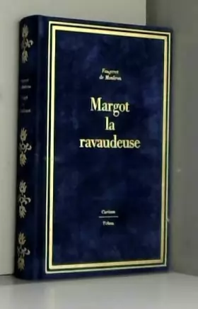 Couverture du produit · Margot la ravaudeuse. Postface de Maurice Saillet. 1981. Reliure de l'éditeur. (Littérature, Curiosa)