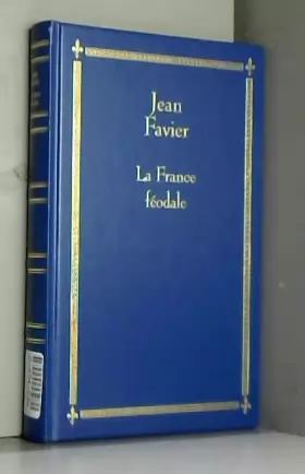 Couverture du produit · Histoire De France - N° 3 - La France Féodale