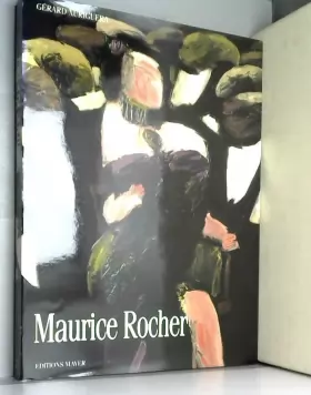Couverture du produit · Maurice Rocher - grande monographie