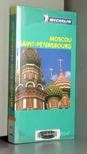 Couverture du produit · Guide Vert Moscou et Saint Ptersbourg