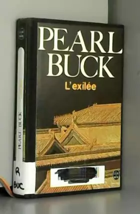 Couverture du produit · L'exilée / Buck, Pearl / Réf15121