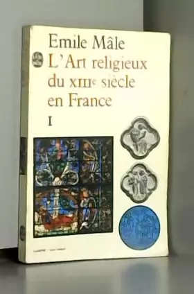 Couverture du produit · L'ART RELIGIEUX DU XIIIe SIECLE EN FRANCE. 1
