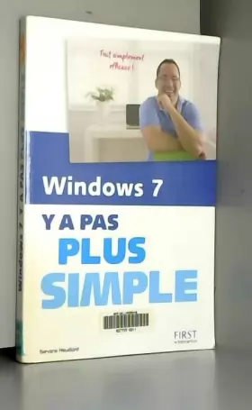 Couverture du produit · Windows 7 Y a pas plus simple !