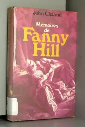 Couverture du produit · Mémoires de Fanny Hill, femme de plaisir (Club pour vous Hachette)