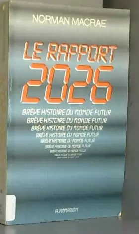 Couverture du produit · Le Rapport 2026 : Brève histoire du monde futur, 1976-2026