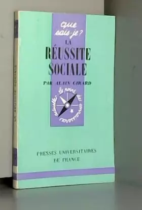 Couverture du produit · La réussite sociale en France: ses caractères, ses lois, ses effets.
