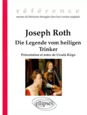 Couverture du produit · Joseph Roth : Die Legende vom heiligen Trinker