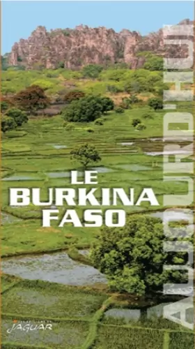 Couverture du produit · LE BURKINA FASO AUJOURD'HUI