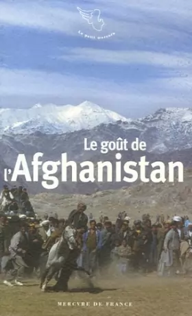 Couverture du produit · Le goût de l'Afghanistan