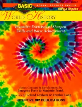 Couverture du produit · World History: Inventive Exercises to Sharpen Skills and Raise Achievement