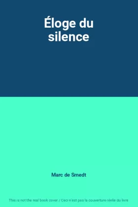 Couverture du produit · Éloge du silence