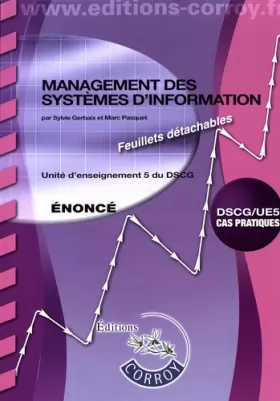Couverture du produit · Management des systèmes d'information Énoncé: UE 5 DU DSCG