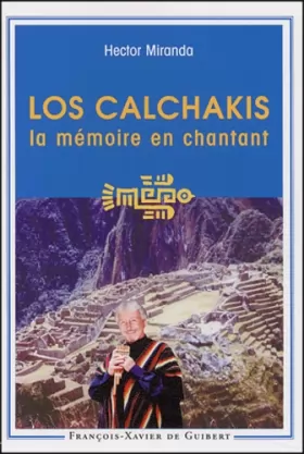 Couverture du produit · Los Calchakis: La mémoire en chantant