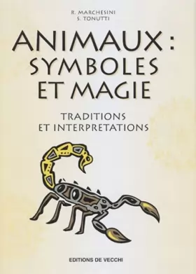 Couverture du produit · Animaux : Symboles et magie: Traditions et interprétations