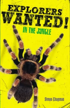 Couverture du produit · Explorers Wanted!: In the Jungle
