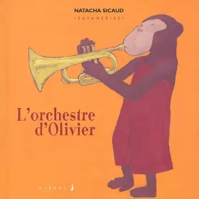 Couverture du produit · Savaneries, tome 5 : L'Orchestre d'Olivier