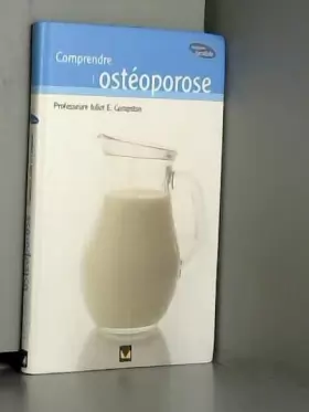 Couverture du produit · Comprendre l'ostéoporose