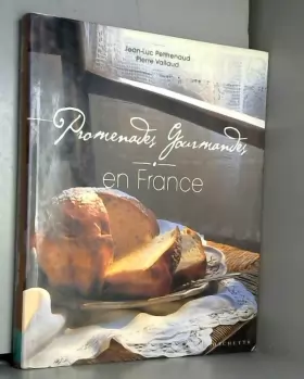 Couverture du produit · Promenades gourmandes en France