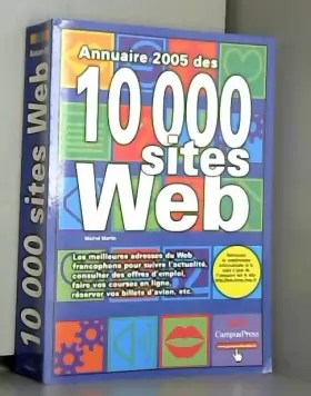 Couverture du produit · Annuaire 2005 des 10 000 sites Web
