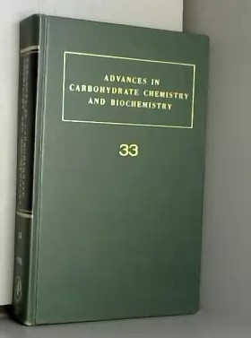 Couverture du produit · Advances in Carbohydrate Chemistry and Biochemistry: v. 33
