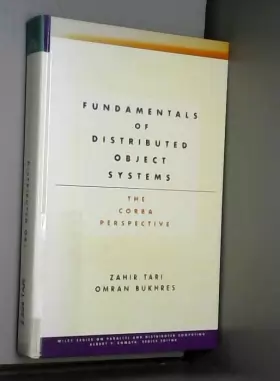 Couverture du produit · Fundamentals of Distributed Object Systems: The CORBA Perspective