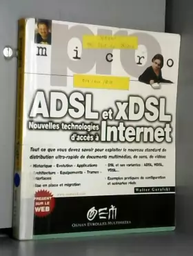 Couverture du produit · ADSL et xDSL : nouvelles technologies d'accès à Internet