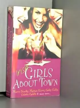 Couverture du produit · Irish Girls About Town