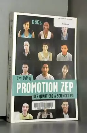 Couverture du produit · Promotion ZEP : Des quartiers à Sciences Po