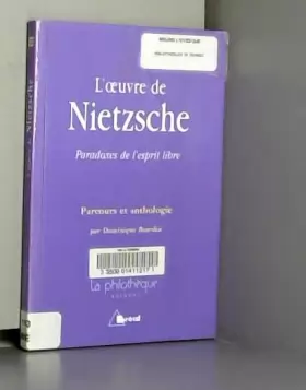 Couverture du produit · L'oeuvre de Nietzsche : Paradoxes de l'esprit libre