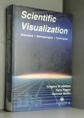 Couverture du produit · Scientific Visualization: Overviews, Methodologies, and Techniques