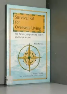 Couverture du produit · Survival Kit for Overseas Living: For Americans Planning to Live and Work Abroad