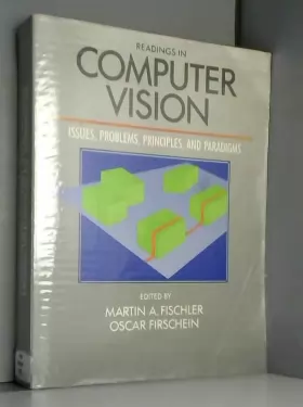 Couverture du produit · Readings in Computer Vision: Issues, Problems, Principles, and Paradigms