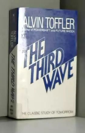 Couverture du produit · The Third Wave: The Classic Study of Tomorrow