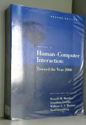 Couverture du produit · Readings in Human-Computer Interaction: Toward the Year 2000