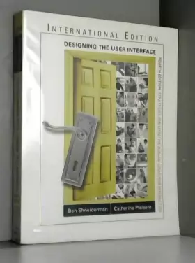 Couverture du produit · Designing the User Interface: Strategies for Effective Human-Computer Interaction: International Edition