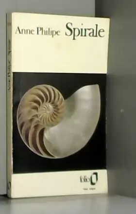 Couverture du produit · Spirale Anne Philipe folio