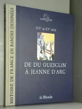 Couverture du produit · De Du Guesclin à Jeanne d'Arc