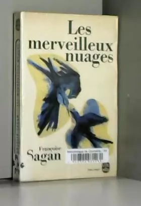 Couverture du produit · Les merveilleux nuages / Sagan, Françoise / Réf: 13011