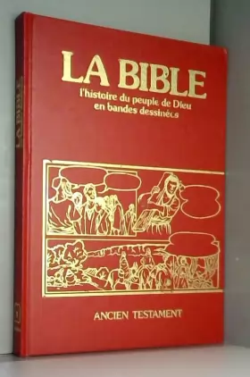Couverture du produit · La Bible en bandes dessinées, Histoire du peuple de Dieu, volume 4