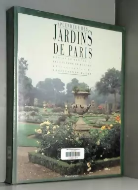 Couverture du produit · Splendeur des jardins de paris