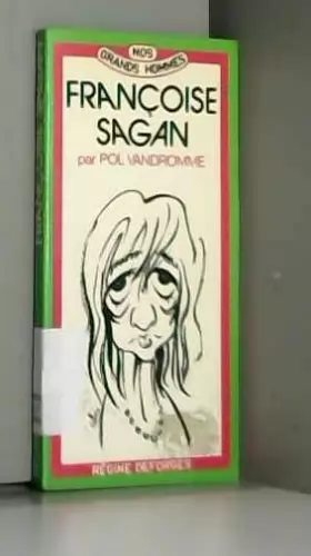 Couverture du produit · Françoise Sagan ou l'Élégance de survivre