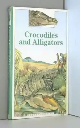 Couverture du produit · Crocodiles and Alligators