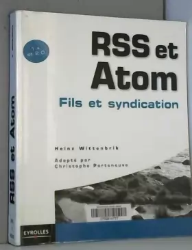 Couverture du produit · RSS 1.x et 2.0 et Atom : Fils et syndication