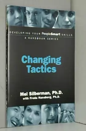Couverture du produit · Developing Your PeopleSmart Skills: Changing Tactics