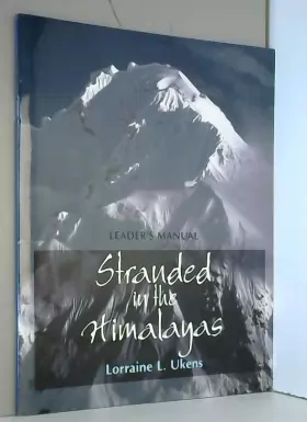 Couverture du produit · Stranded in the Himalayas: Leader′s Manual